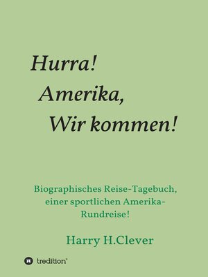 cover image of Hurra! Amerika, Wir kommen!